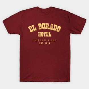 El Dorado Hotel T-Shirt